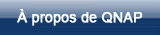 À propos de QNAP