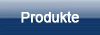Produkte