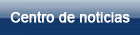 Centro de noticias