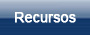 Recursos