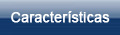 Características