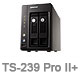 TS-239 Pro II+