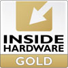 Gold Award - Insidehardware.it (Italy) (2012/05/13)