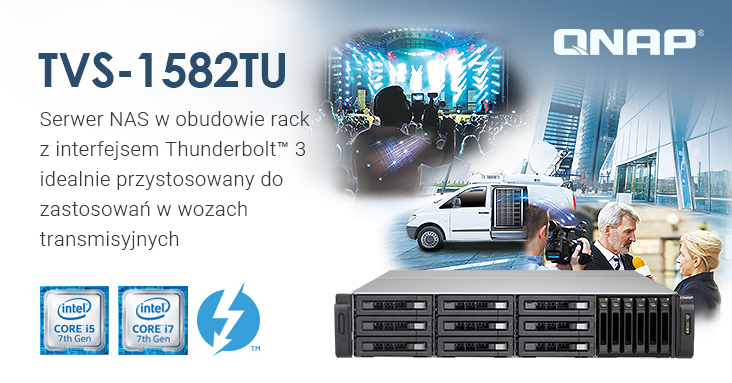 QNAP prezentuje Thunderbolt 3 NAS TVS-1582TU – pionierski NAS dla najbardziej wymagających wideoprofesjonalistów 