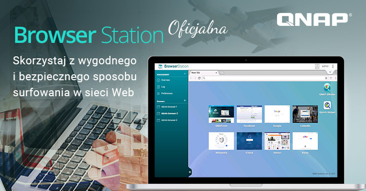 QNAP oficjalnie prezentuje Browser Station – wygodne rozwiązanie do przeglądania zasobów internetowych