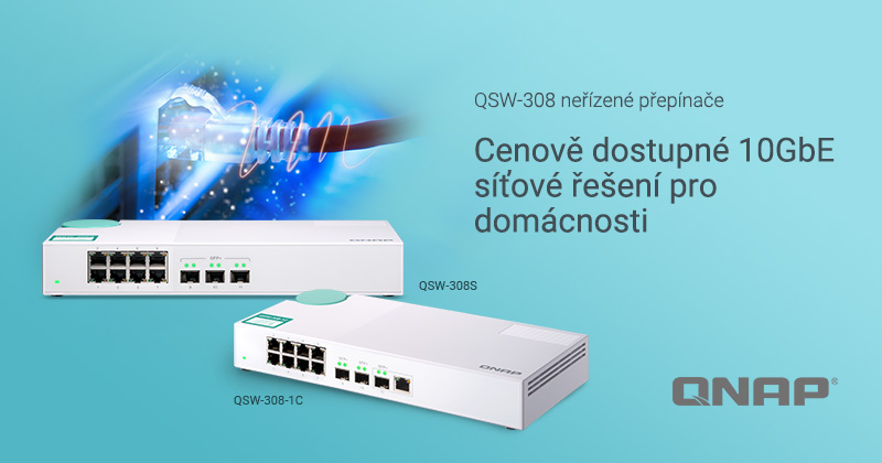 Společnost QNAP představuje QSW-308-1C a QSW-308S, cenově dostupné přepínače 10GbE pro domácí uživatele i malé kanceláře