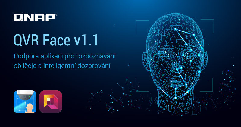 Společnost QNAP představuje QVR Face ve verzi 1.1 podporující rozpoznávání obličejů a aplikace pro správu pro inteligentní dozorování