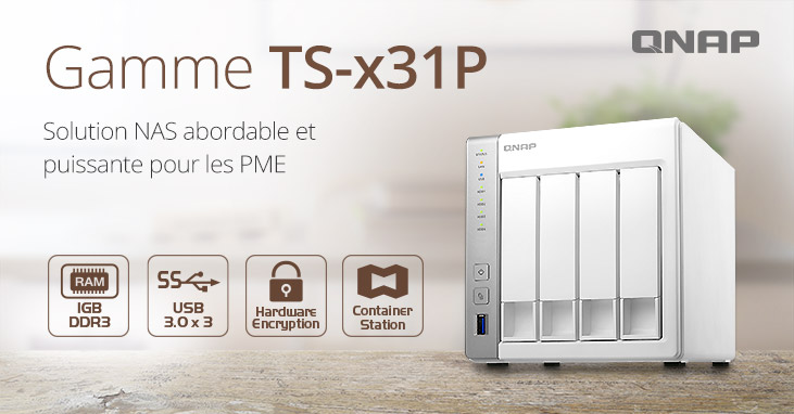 QNAP annonce sa nouvelle gamme NAS économique TS-x31P, idéale pour les petites entreprises avec un processeur double-coeur ARM Cortex-A15