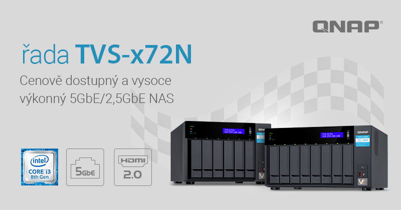 Společnost QNAP uvádí na trh cenově výhodnou řadu NAS, TVS-x72N, s konektivitou 5 GbE/2,5 GbE, procesory Intel Core i3 a technologií SSD cache 