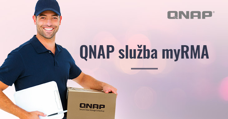 Společnost QNAP spouští službu myRMA a nabízí uživatelům jednoduchý a transparentní proces RMA
