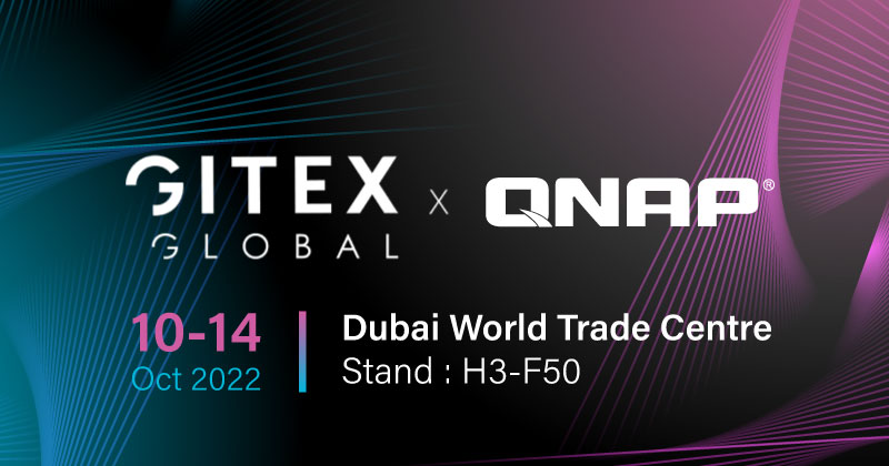 GITEX 2022: QNAP Showcases Innovative QuTS hero 5.0.1, Cyber Security Networking Applications, Enterprise Solutions and other compelling new products