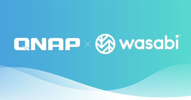 QNAP 整合 Wasabi 雲端物件儲存，提供高成本效益與高效能的混合雲環境