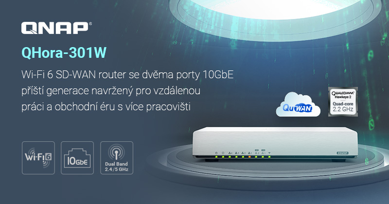 Společnost QNAP představuje QHora-301W – router SD-WAN nové generace se dvěma porty 10GbE, Wi-Fi 6 a s procesorem Qualcomm IPQ8072A
