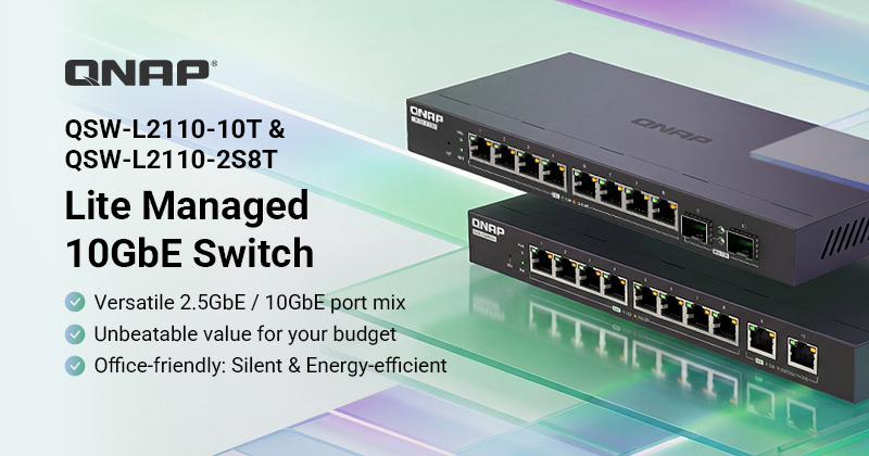 QNAP Launches New QSW 2000 Series Lite Managed Switches, Empowering SMEs to Seamlessly Upgrade to 10GbE High-Speed Backbones