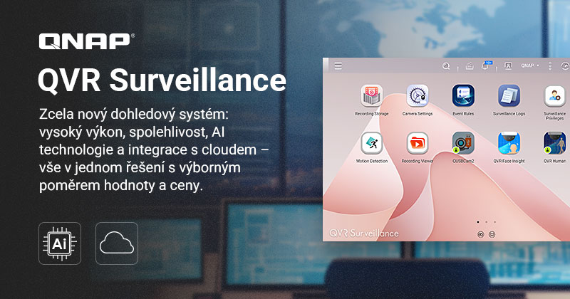 Společnost QNAP uvádí na trh zcela novou platformu QVR Surveillance: podporuje až 1024 kamerových kanálů pro vysoce výkonné cloudové a AI dozorování