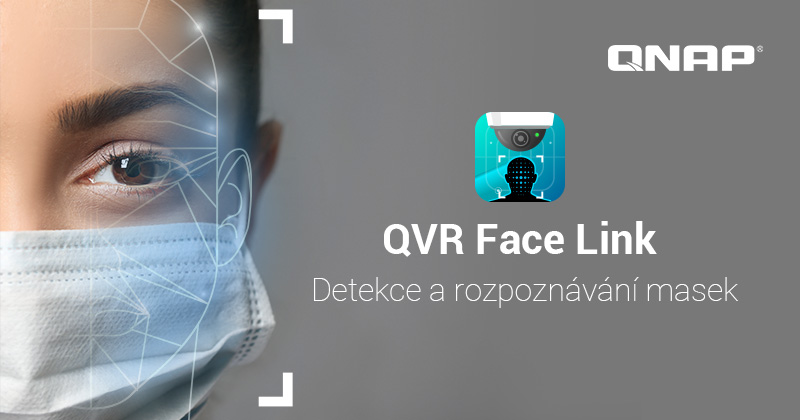 Společnost QNAP přidává funkci detekce a rozpoznávání masek do řešení QVR Face chytrého rozpoznávání obličejů