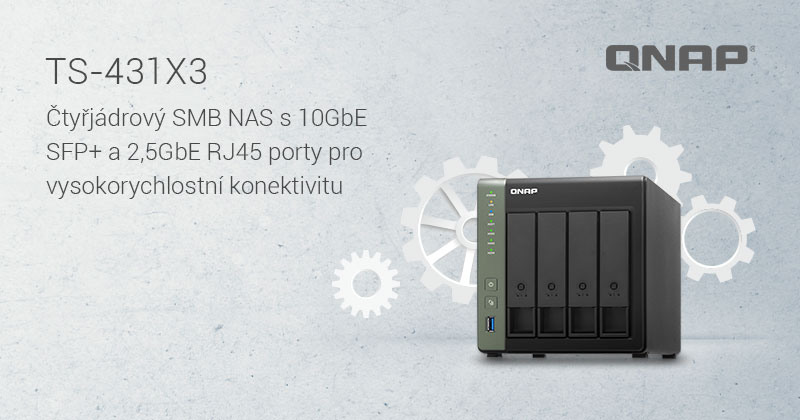Společnost QNAP představuje TS-431X3, vysokorychlostní čtyřjádrové zařízení NAS s porty 10GbE SFP+ a 2,5GbE