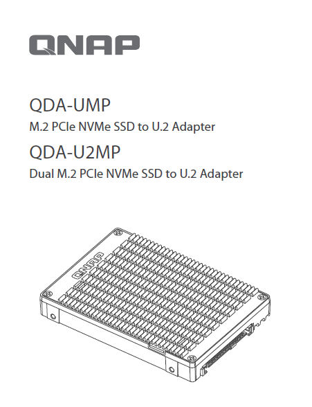 QDA-UMP, Use an M.2 PCIe NVMe SSD in a U.2 PCIe NVMe SSD drive bay for PC  and NAS